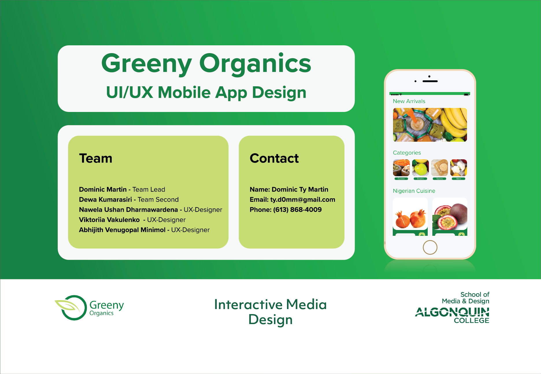 Poster for Greeny Organics UI/UX Mobile App Design that contains a Hi-Fi mockup of Shop page, with Team and Contact sections right beside