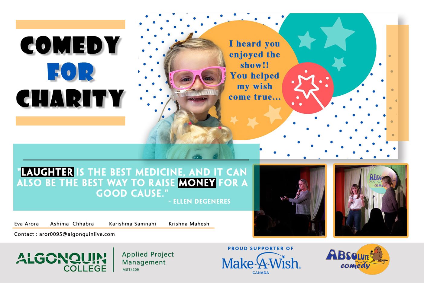 The comedy night event was held at Absolute comedy to raise funds for Make a Wish charity.