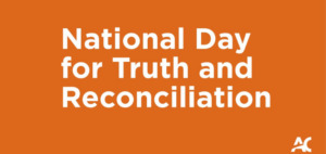 orange background with white text that says national Day for Truth and Reconcilliation