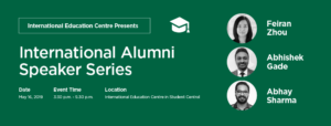 International Alumni Speaker Series