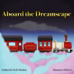 Cover of the book - "Aboard the Dreamscape"