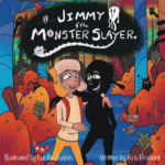 Cover of the book - "Jimmy and Monster Slayer"