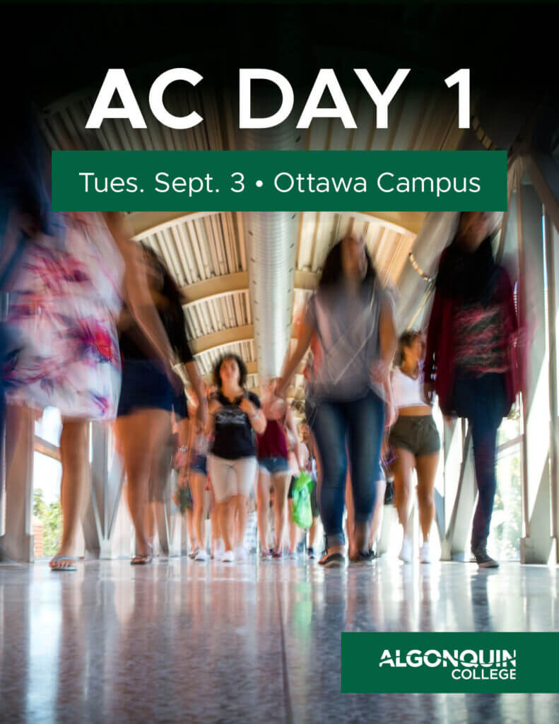 AC Day 1 Magazine with a photo of students walking down the hall at Algonquin.