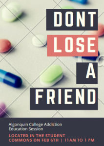 Don't Lose a Friend Event, Algonquin College, Pembroke Campus