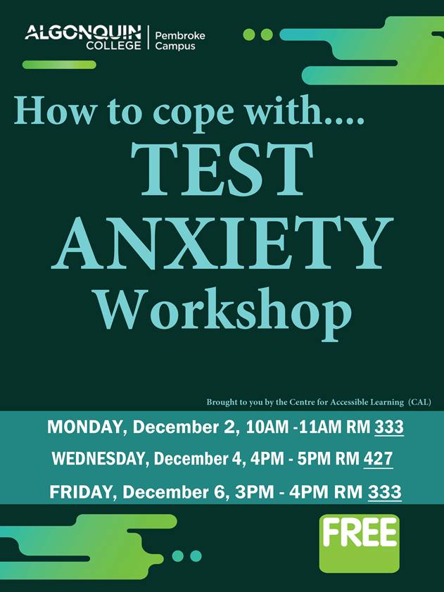 How to Cope with Test Anxiety workshop, Algonquin College, Pembroke