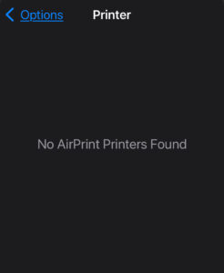 iOS AirPrint screen displaying the message "No AirPrint Printers Found."